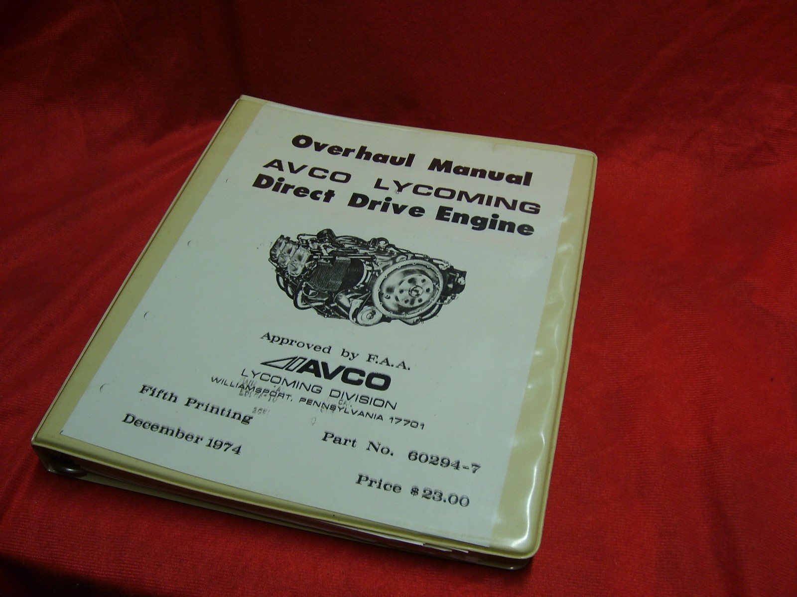 Lycoming Direct Drive Overhaul Engine Manual PN 60294-7 4 and 6 cylinder engines