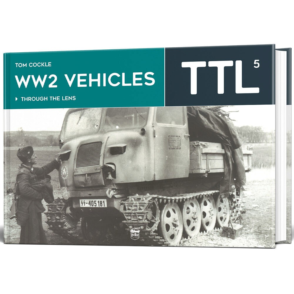 WW2 Vehicles: Through the Lens Vol. 5 CASEMATE - PEKO PUBLISHING (9786156602299)