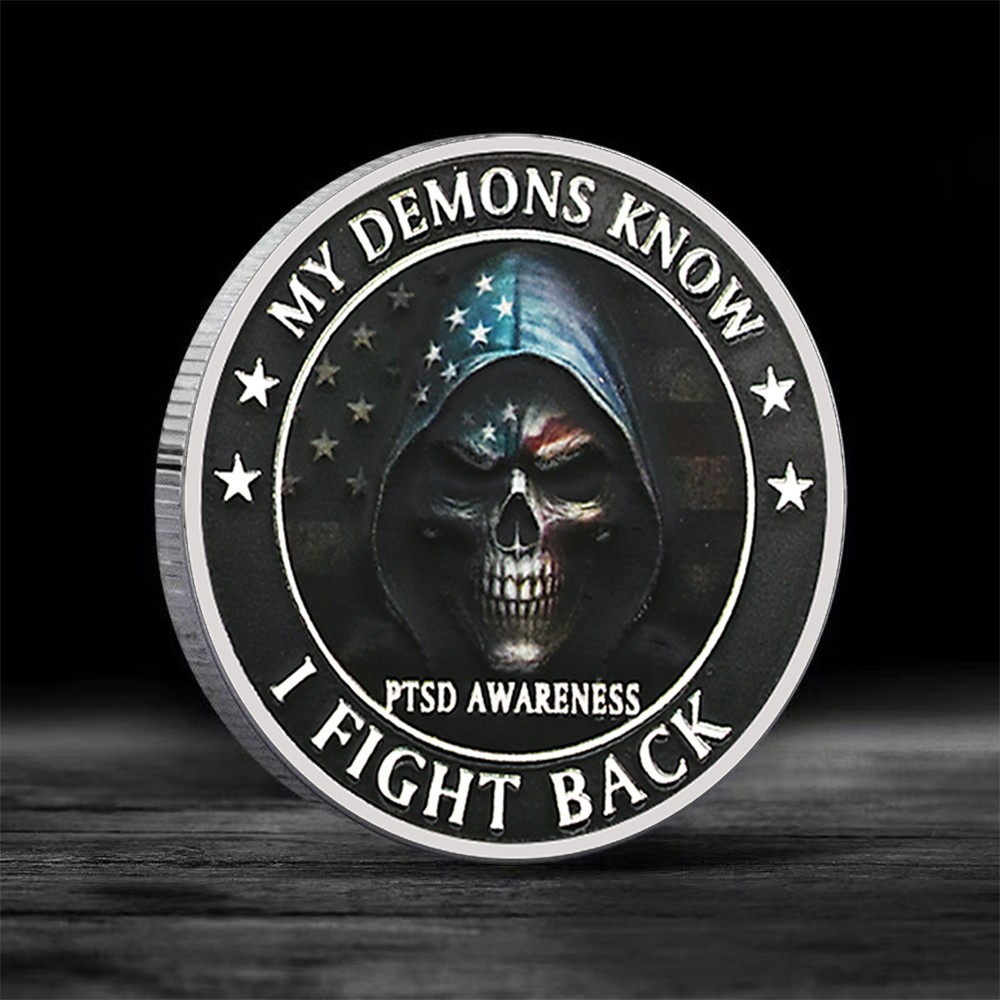 My Demons Know I Fight Back PTSD Awareness Challenge Coin 2026 Collectible Medal