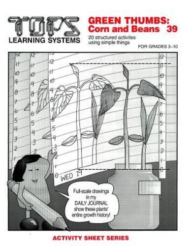 TOPS Learning Systems : Green Thumbs: Corn and Beans #39 - Paperback - GOOD