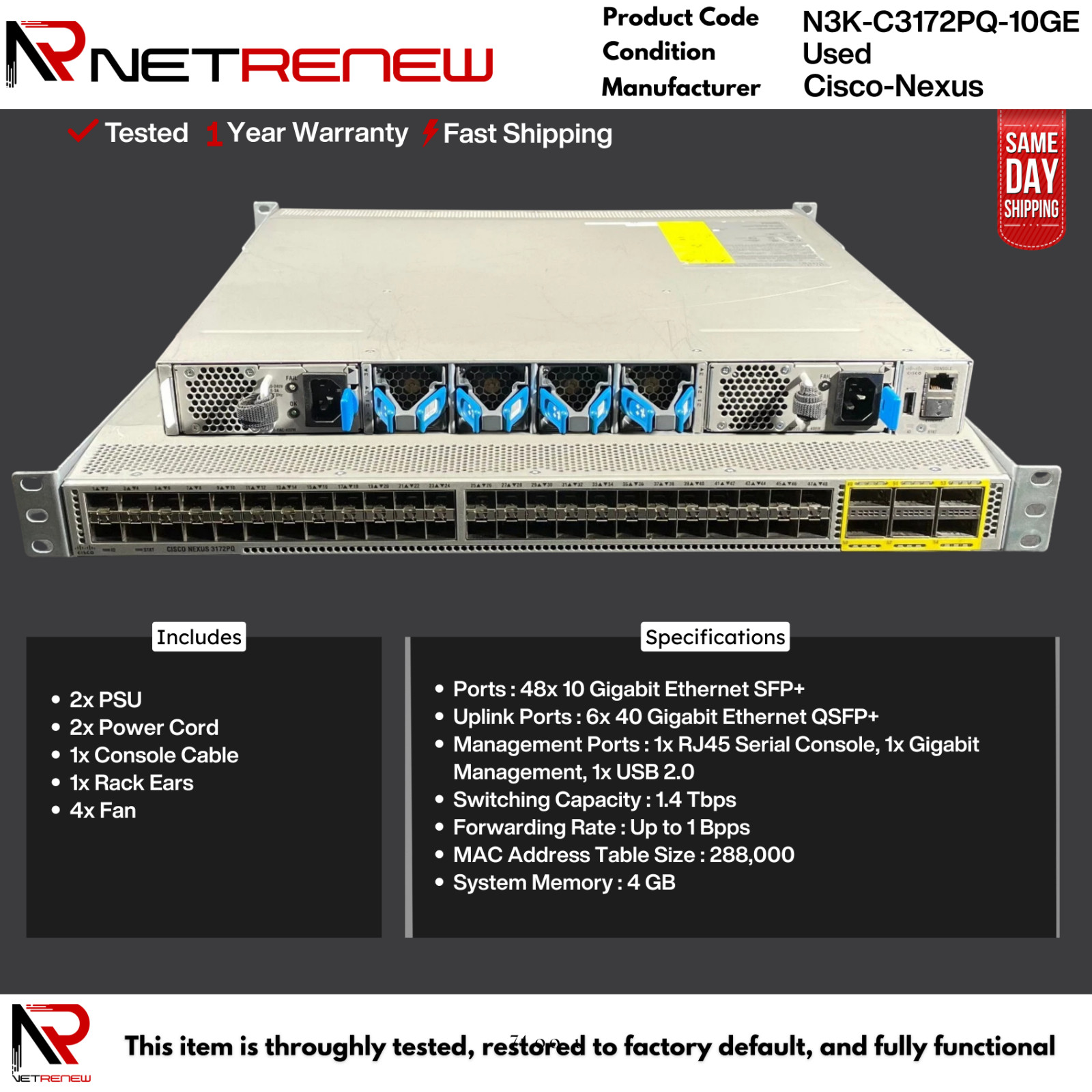 Cisco N3K-C3172PQ-10GE 48x 10GB SFP+ 6x 40GB QSFP+ Switch