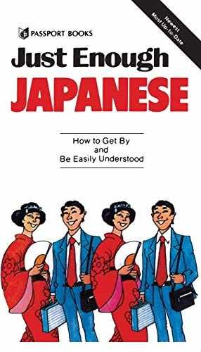 Just Enough Japanese (Just Enough Phrasebook - Paperback, by AHLBERG - Very Good