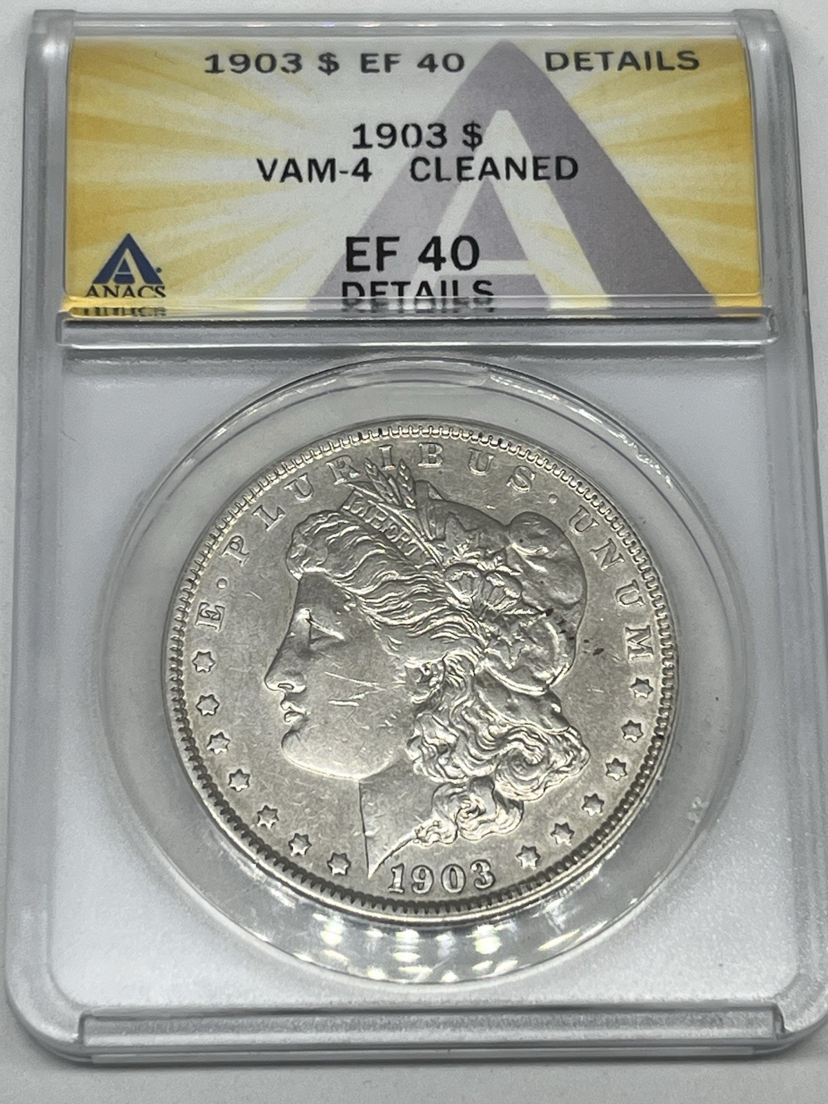 1903 Silver Morgan Dollar VAM-4 Cleaned EF45 Details ANACS