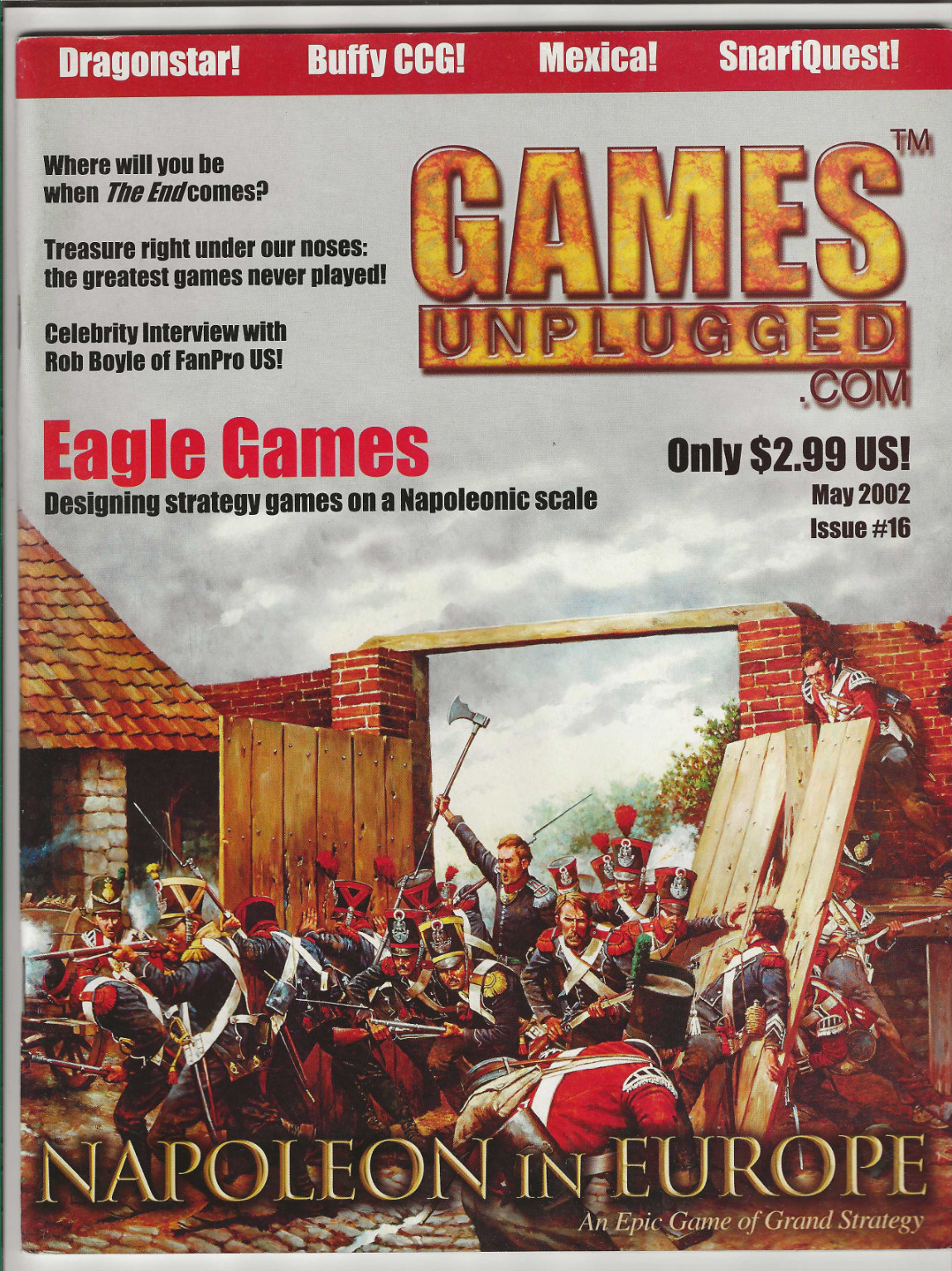 GAMES UNPLUGGED MAGAZINE # 16 RPG TABLE GAMING EAGLE GAMES BUFFY SNARFQUEST