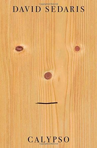 Calypso - Hardcover By Sedaris, David - GOOD