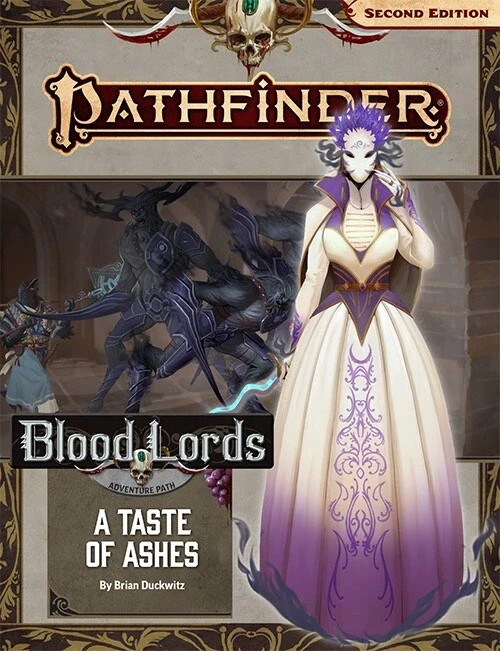 Pathfinder Adventure Path: A Taste of Ashes (Blood Lords 5 of 6) (P2) Paizo NEW
