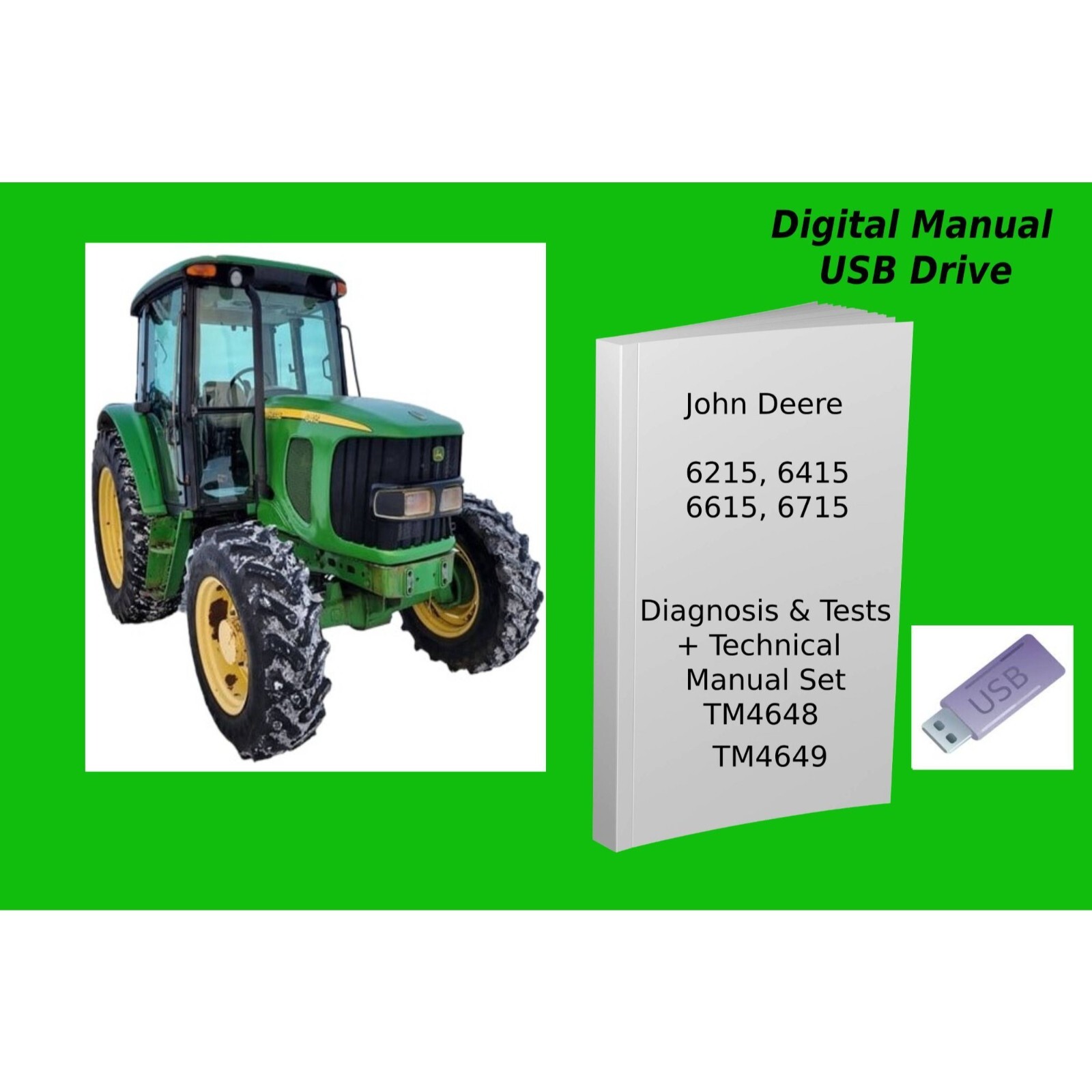 John Deere Tractors 6215  6415  6615  6715 Diagnosis Tests Technical Manual Set