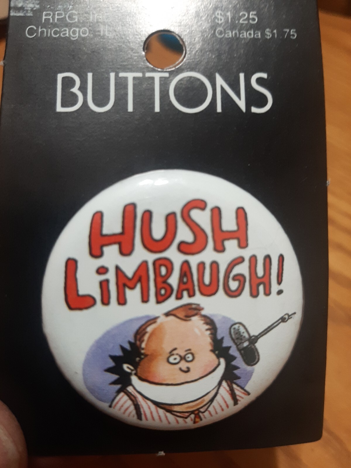Hush Limbaugh! 1 1/2" Pinback Button