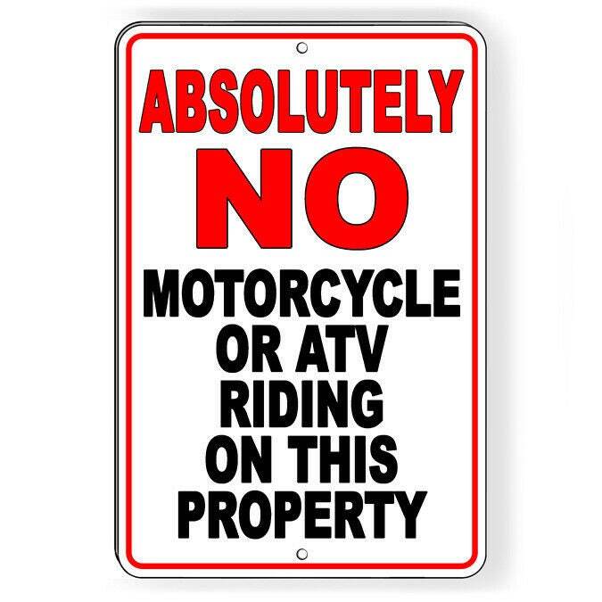 No Motorcycle Or Atv Riding On This Property Sign / Decal  Sw072 / Magnetic Sign