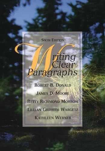 Writing Clear Paragraphs (6th - Paperback, by Robert B. Donald; - Very Good