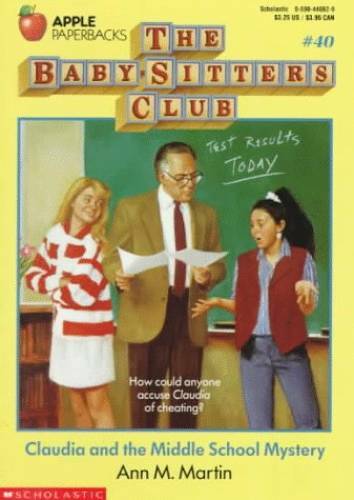 Claudia and the Middle School Mystery (Baby-Sitters Club, 40) - Paperback - GOOD