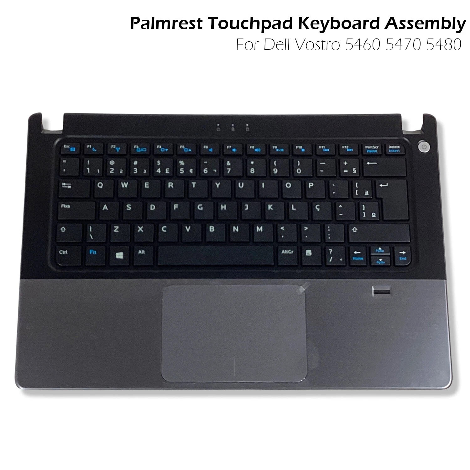 NEW OEM Dell Vostro 5470 Keyboard Bezel Palmrest Assy Portuguese Layout JX88R