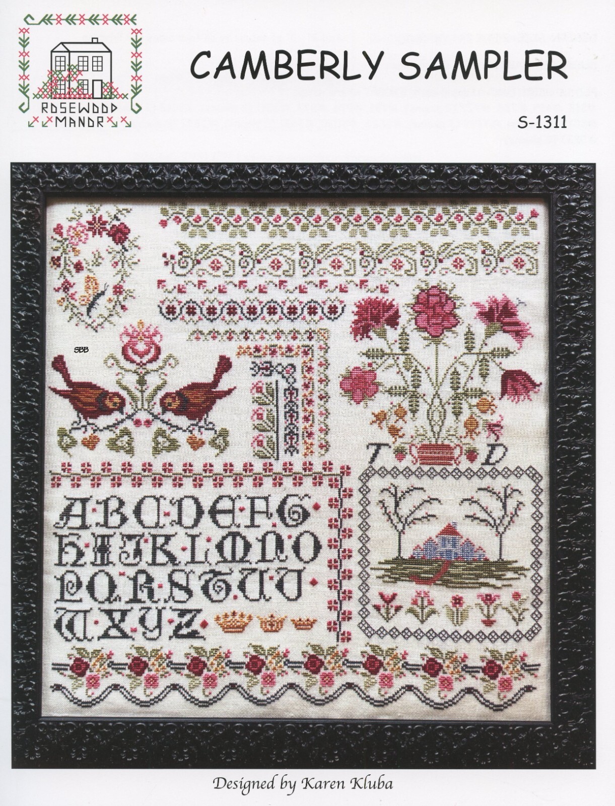 Rosewood Manor Designs / Karen Kluba ~ S-1311 Camberly Sampler