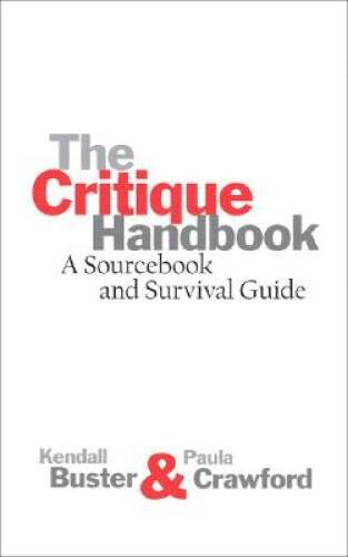 The Critique Handbook - Paperback By Buster, Kendall - VERY GOOD