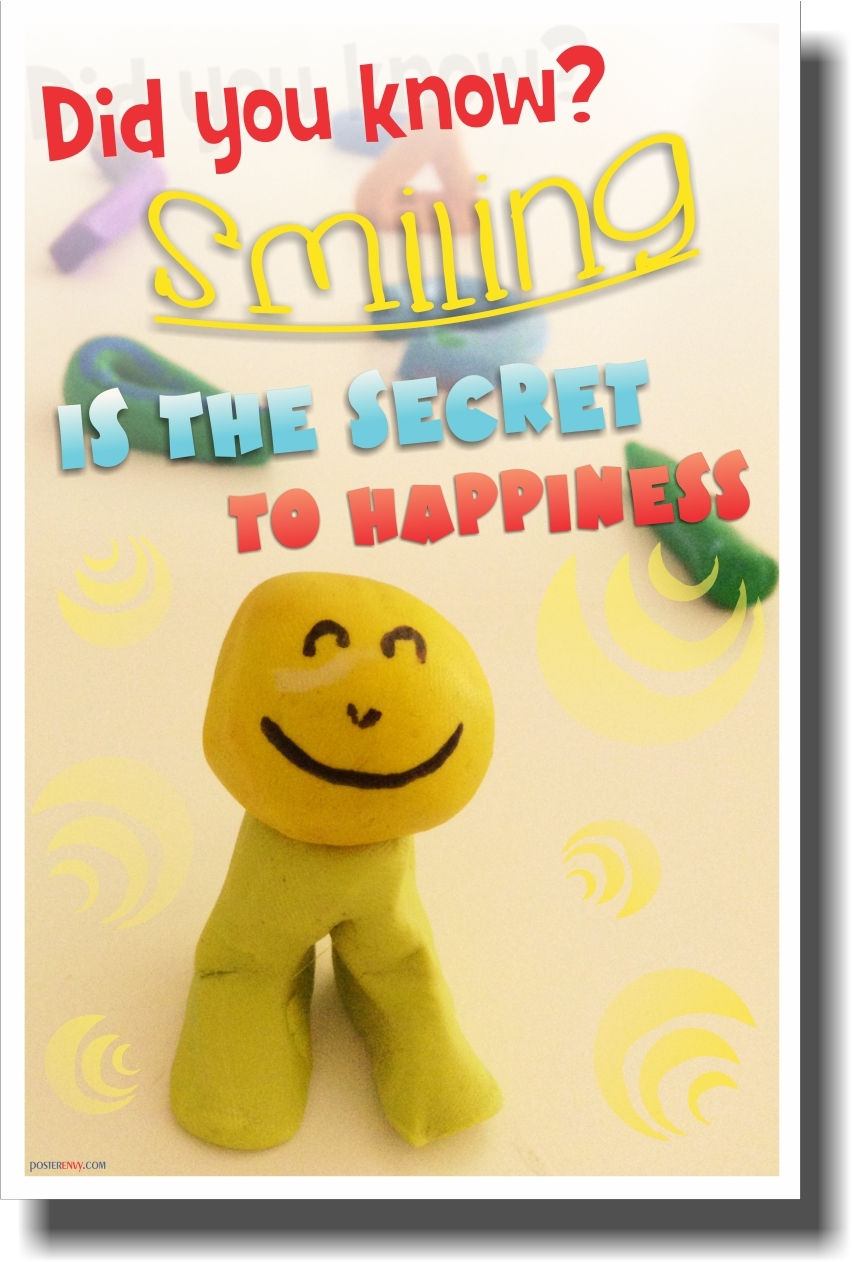 Smiling is the Secret to Happiness -  NEW Classroom Motivational Poster