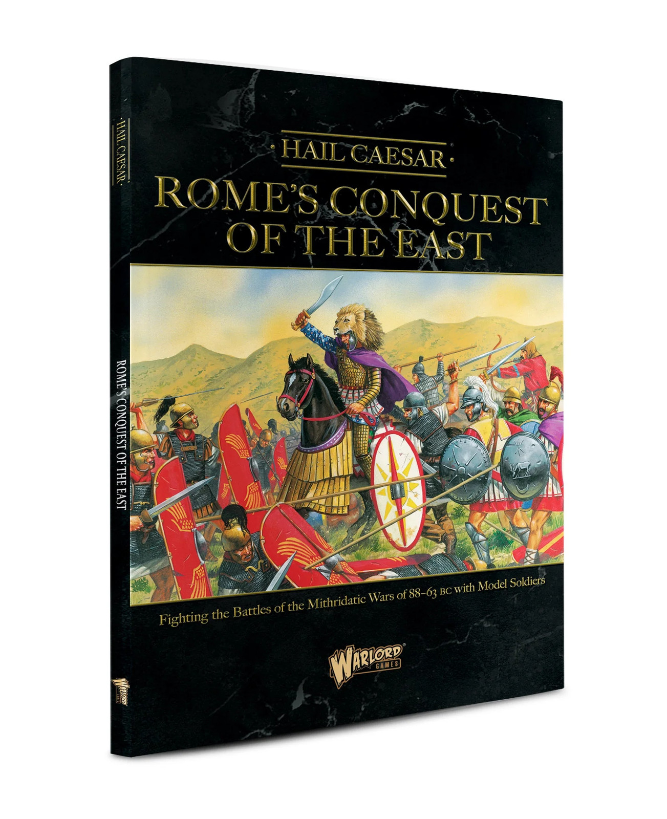 Hail Caesar: Rome's Conquest of the East Book (No Promo)