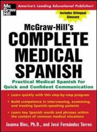 Complete Medical Spanish : - Paperback, by Rios Joanna; Fernandez - Very Good j