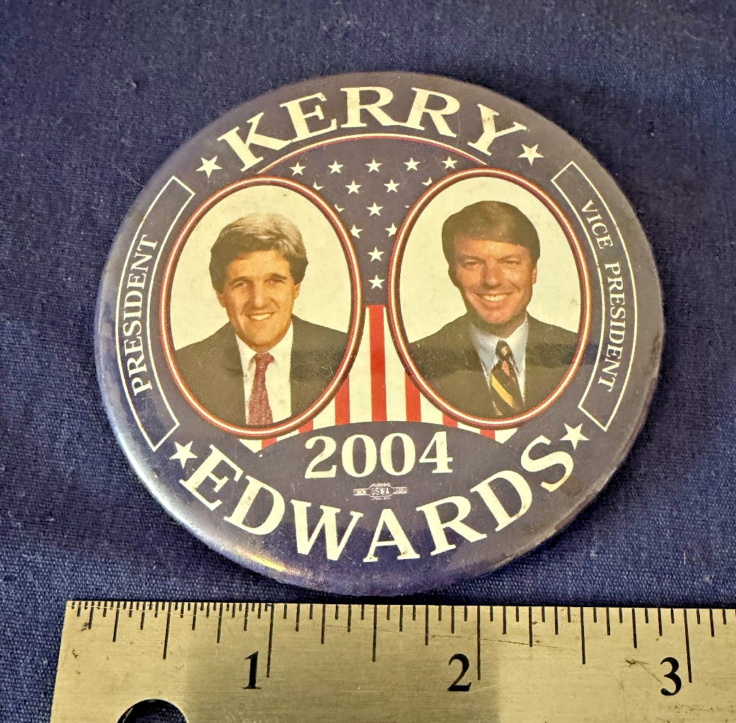 Kerry Edwards 2004 Pin Back Button 3"