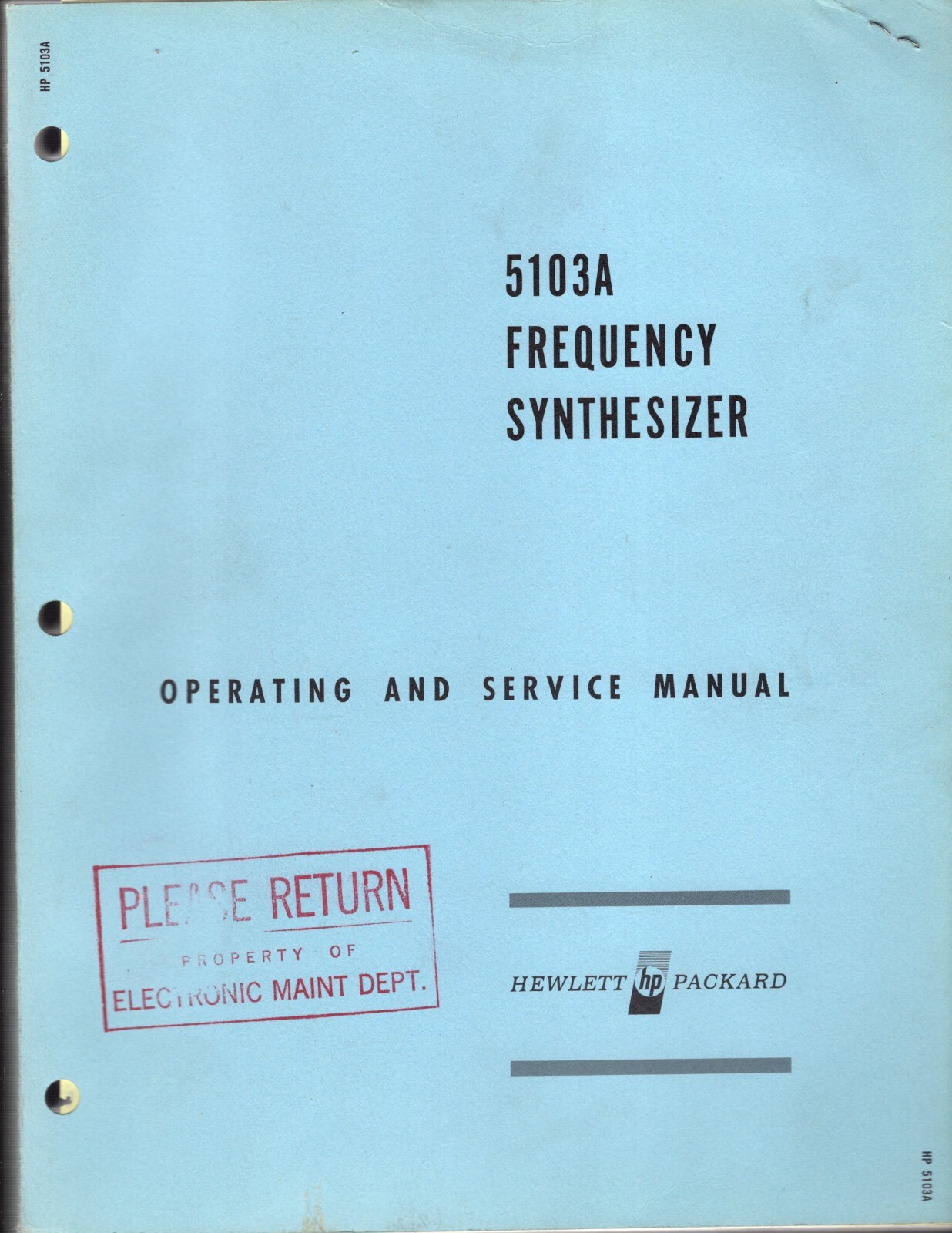 Hewlett Packard Model 5103A Frequency Synthesizer Ops&Svc Manual  05103-9008