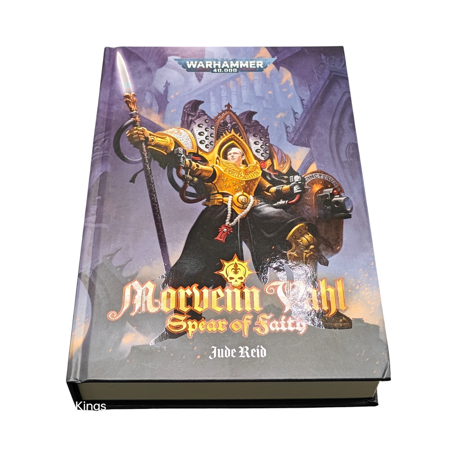 Spear of Faith Morvenn Vahl Hardback Warhammer 40K 2023
