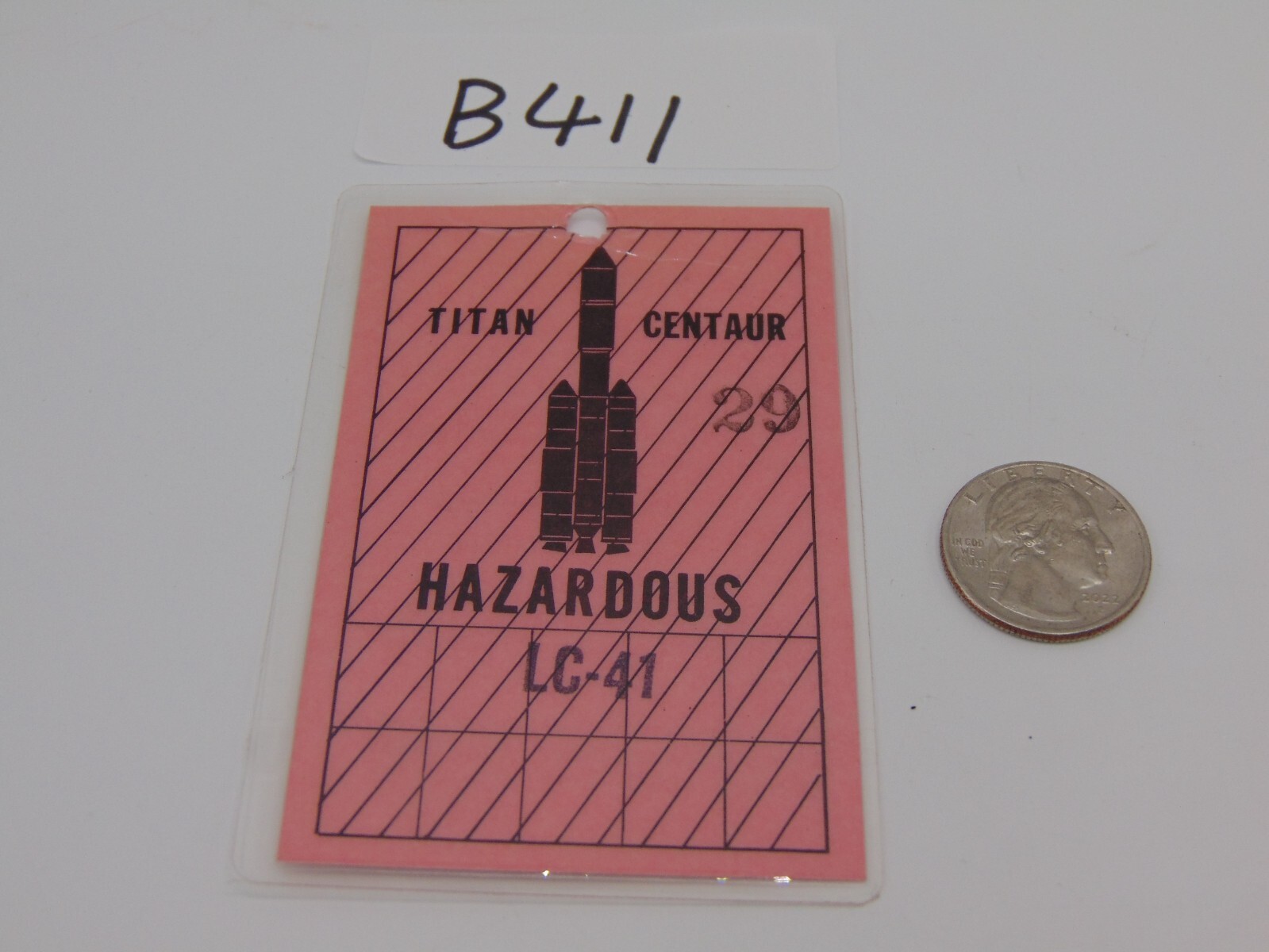 ORIGINAL NASA USAF TITAN CENTAUR HAZARDOUS RELIEF LC-41 OBSOLETE ACCESS BADGE #4