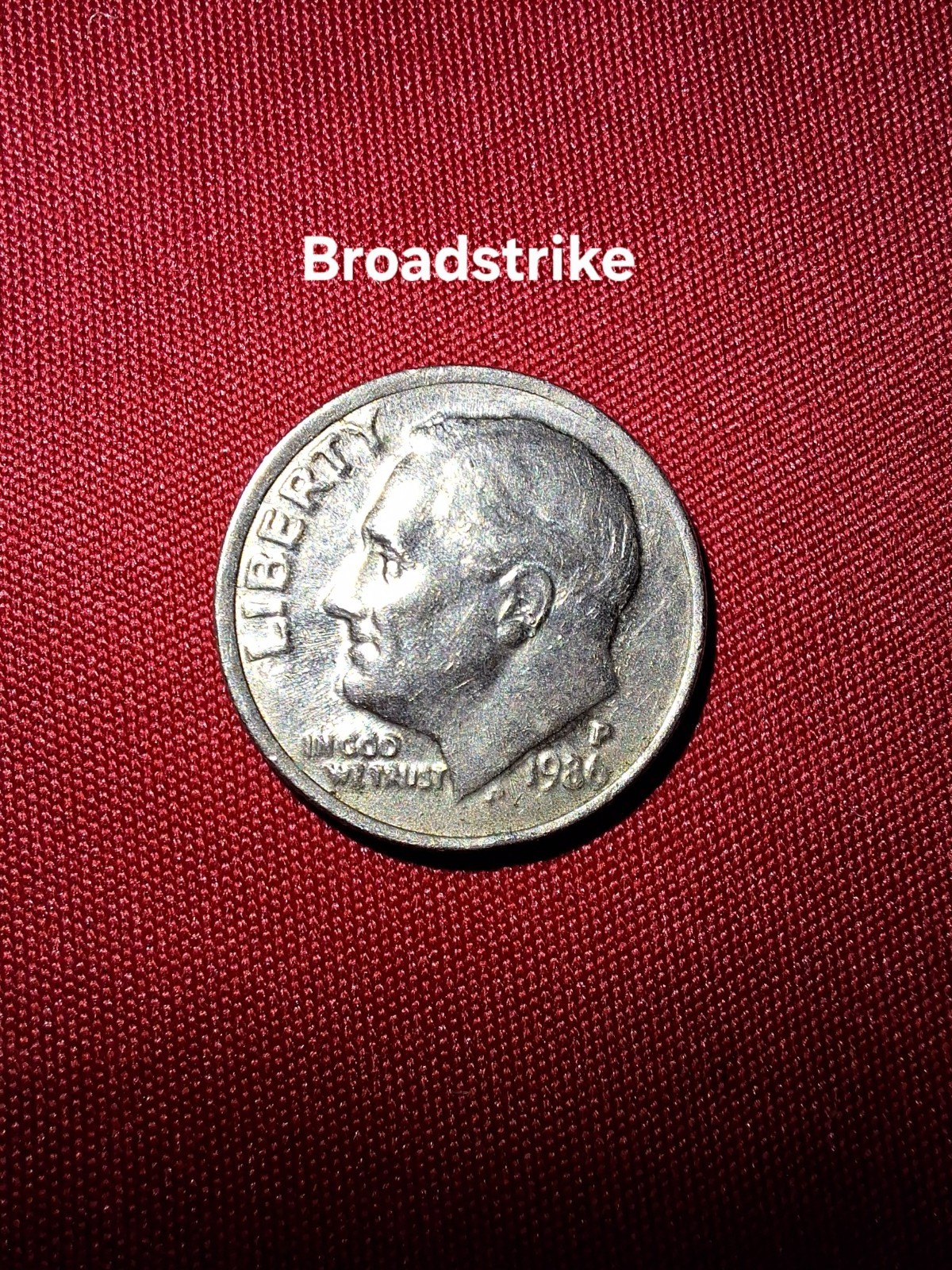 1986-P Roosevelt Dime Error Broadstrike 🔥 Broadstruck Oddities 😲
