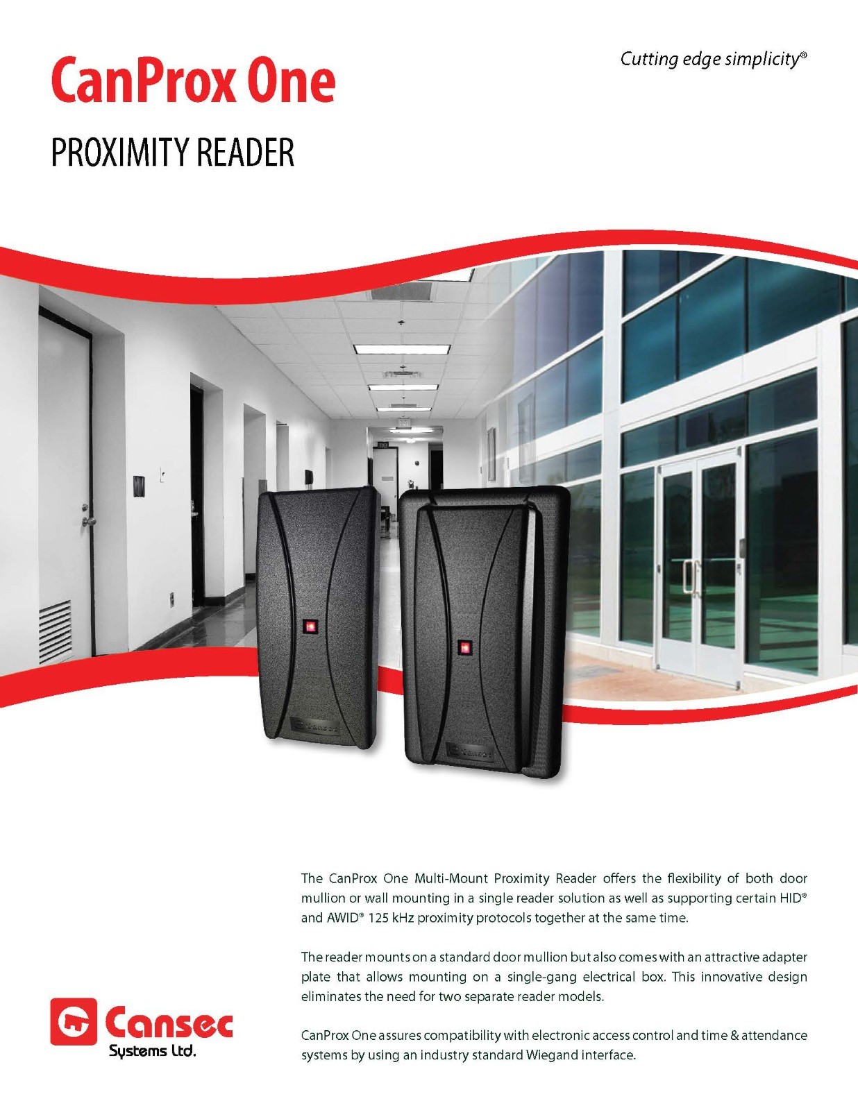 Access Control One Door Kit incl. Cansec controller, PS, prox reader, 24 cards