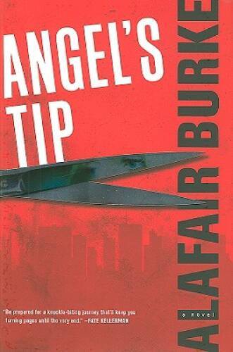 Angel's Tip (Ellie Hatcher) - Hardcover By Burke, Alafair - GOOD