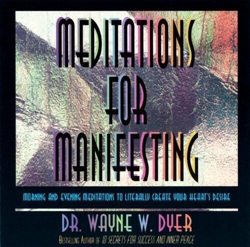 NEW CD Meditations for Manifesting : Morning and Evening Meditations to...