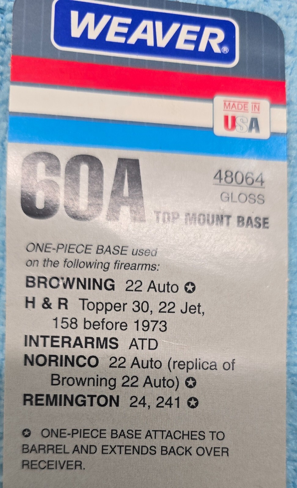 WEAVER TOP MOUNT ONE PIECE BASE #60A SEE DISCRIPTION For Rifle fit