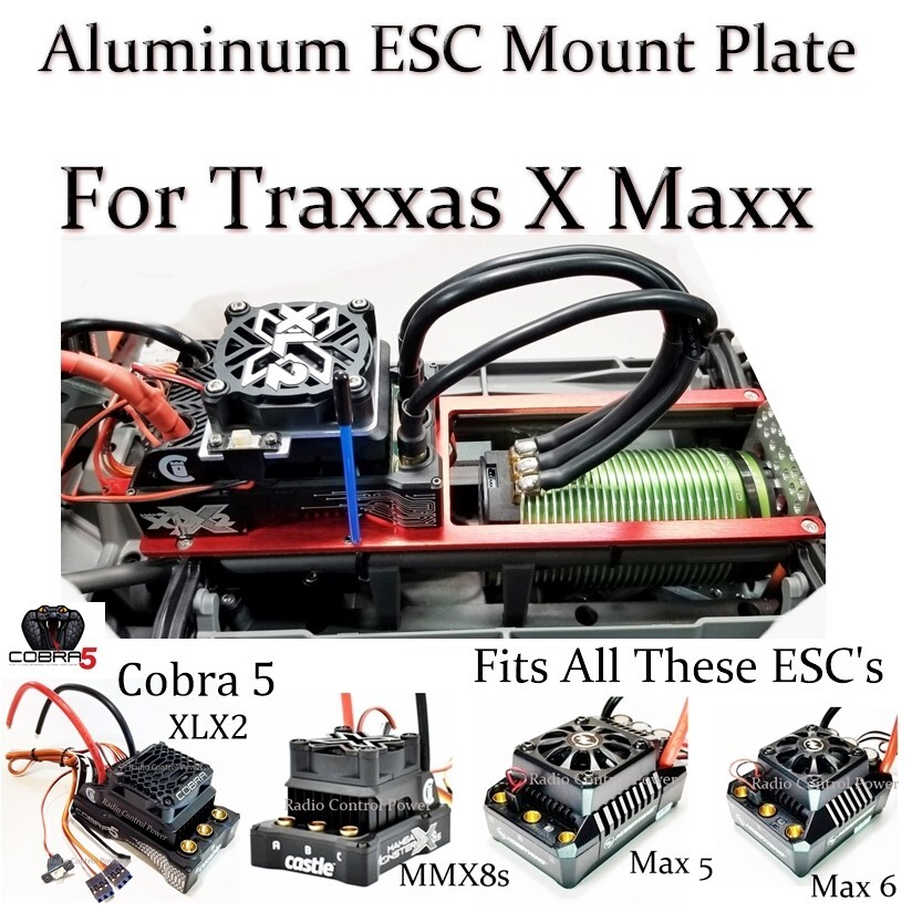 RCP-ESC Alum Mount Fits Traxxas X Maxx All in One Max 5-Max 6-Cobra 5-XLX2 MMX8s