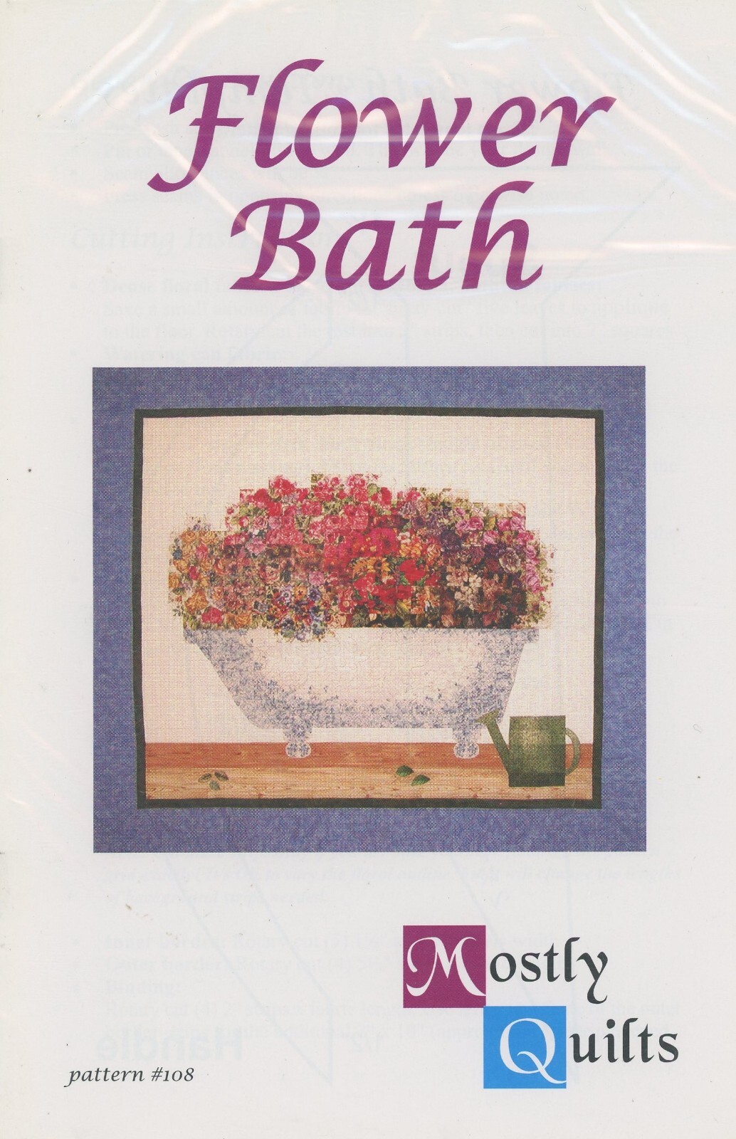 Mostly Quilts Flower Bath Claw Foot Tub Applique Quilt 53.5" x 60.5" Pattern