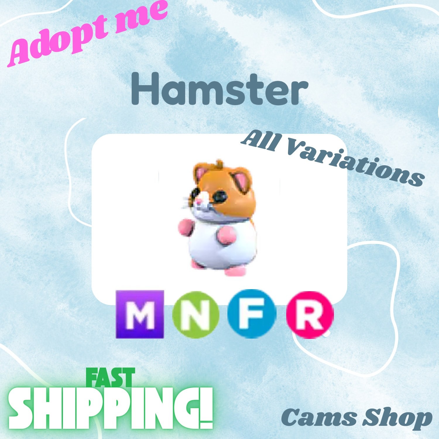Hamster | All Variations No Pot, FR, NFR, Mega, MFR - Adopt From Me Pets