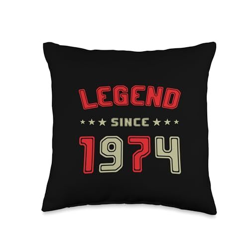 Women Men Birthday 50 Years Legend Since 1974 Throw Pillow 16x16 Multicolor