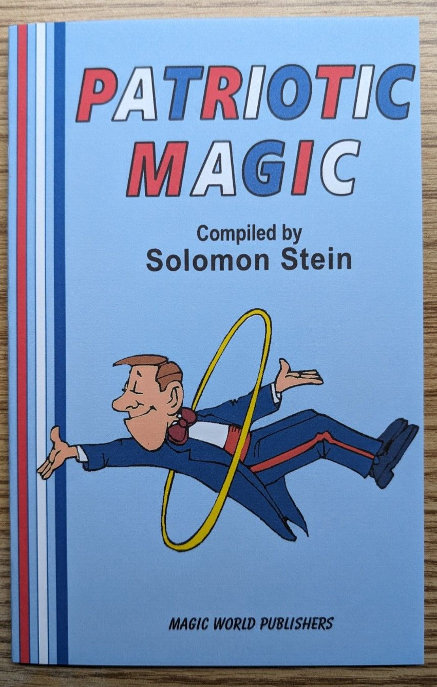 Patriotic Magic by Solomon Stein