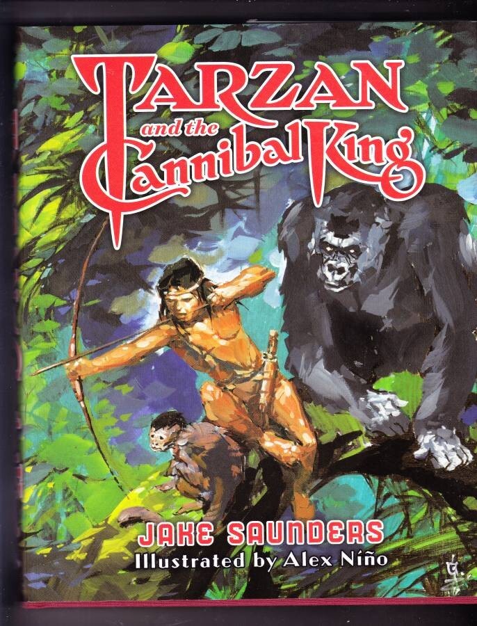 TARZAN AND THE CANNIBAL KING (2017) limited signed edition 38/300 - Alex Nino