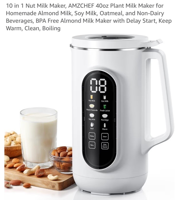 10 in 1 Nut Milk Maker, 40oz, Homemade Almond Milk or Oat Milk