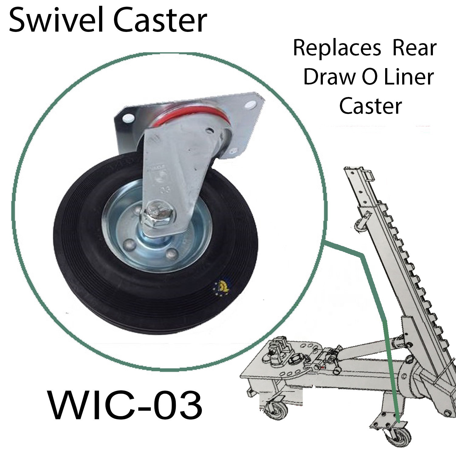 Swivel caster fits car o liner Frame Machine pull tower - Draw aligner