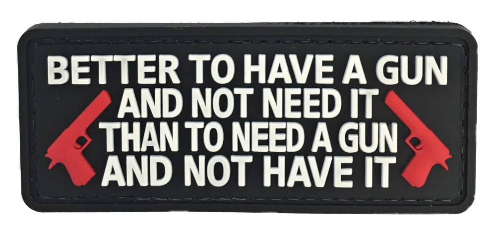 Have A Gun Need A Gun PVC ( SEAL Team VI SOI 2nd Amendment) 1190