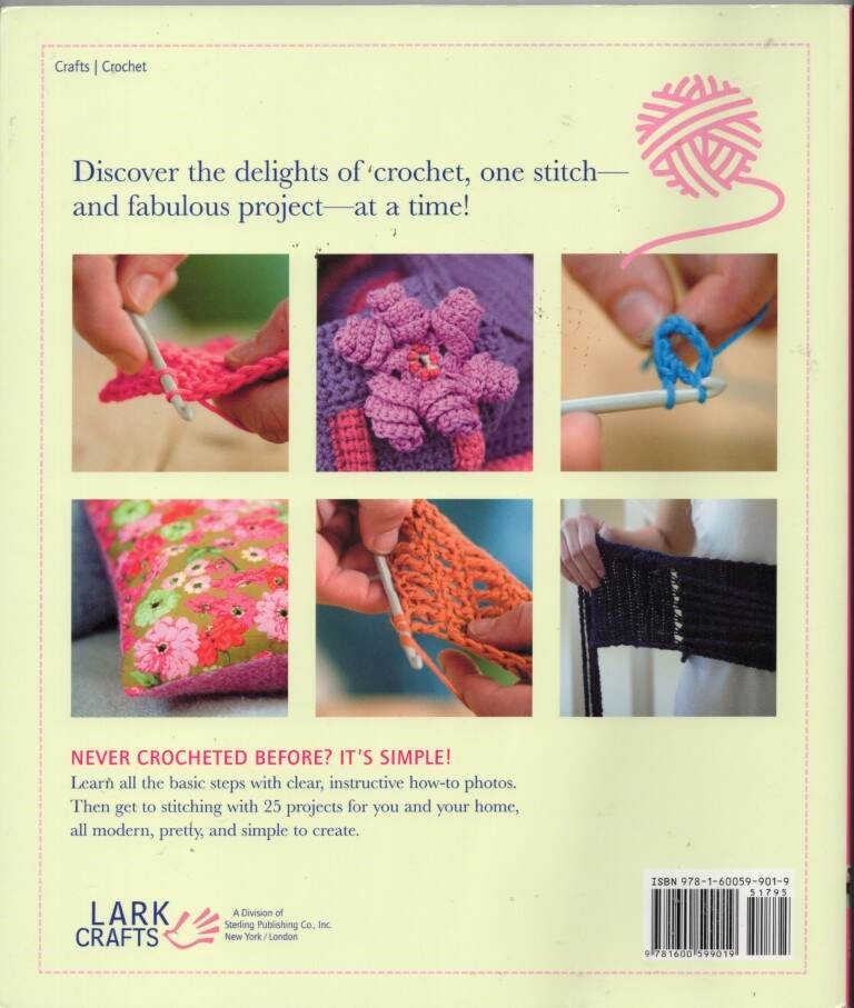 SIMPLE STITCHES CROCHET 25 PROJECTS FOR THE NEW STITCHER BOOK