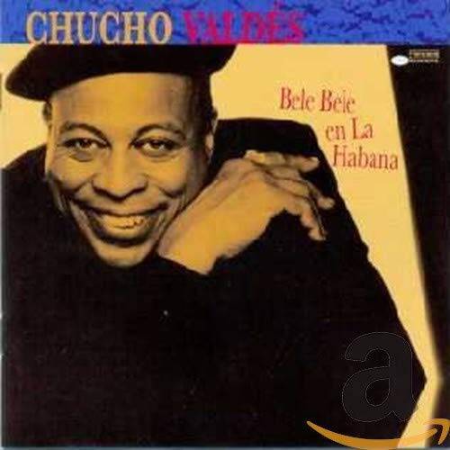 Bele Bele En La Habana - Audio CD By Chucho Valdes - GOOD