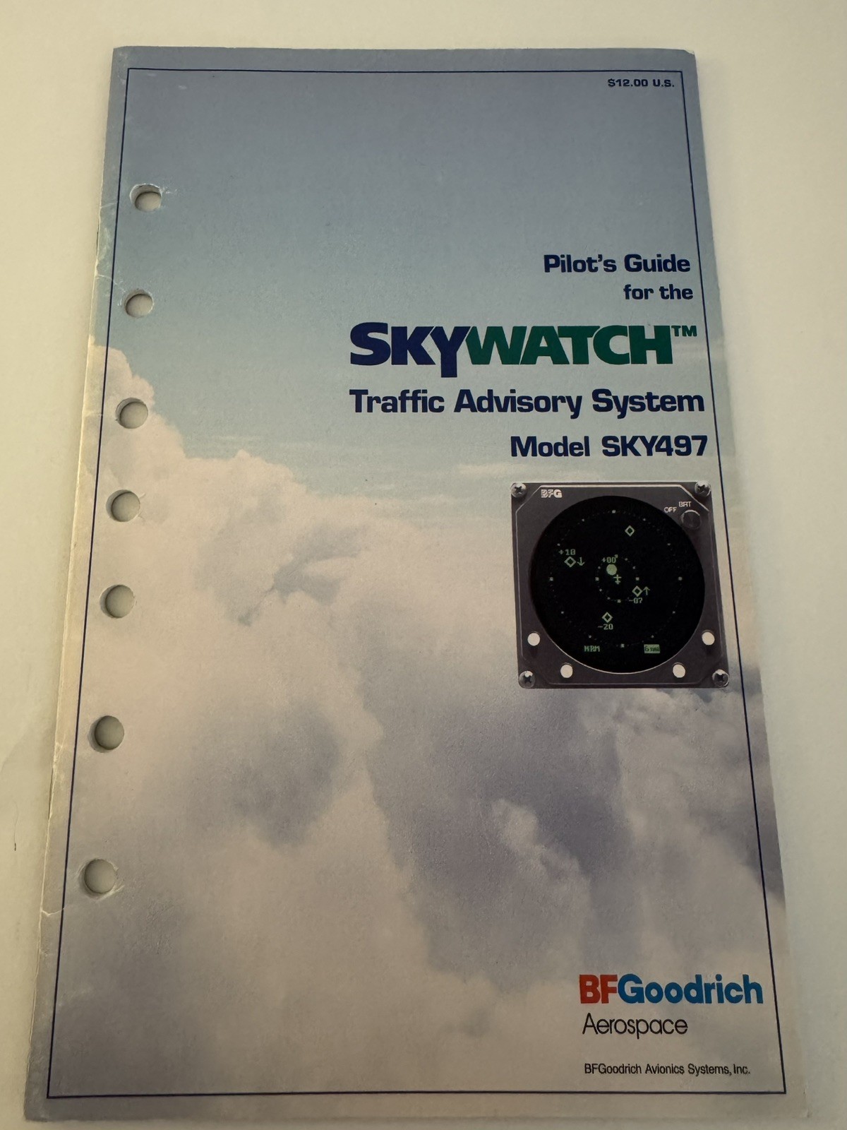 BF Goodrich Pilot's Guide for SkyWatch Traffic Advisory System Model SKY497