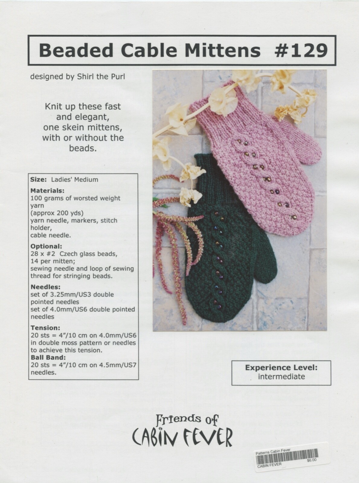 Cabin Fever Knitting Pattern 129 Beaded Cable Mittens Ladies Medium Pattern Only