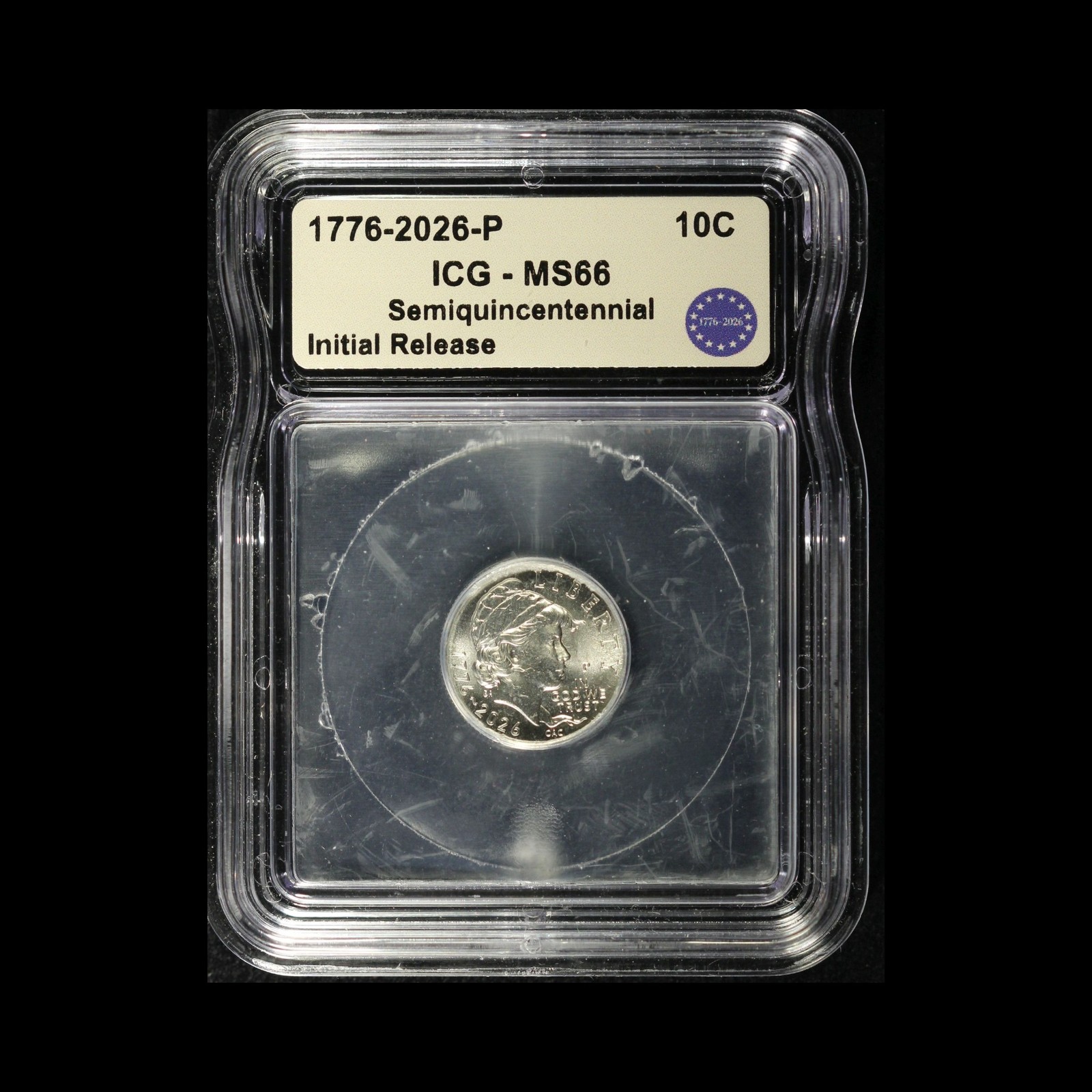 2026-P 10c Emerging Liberty Dime Semiquincentennial ICG-MS66- Free Shipping USA