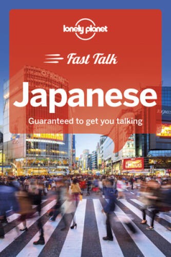 Fast Talk Japanese (Travel Guide) - Paperback By Lonely Planet - GOOD