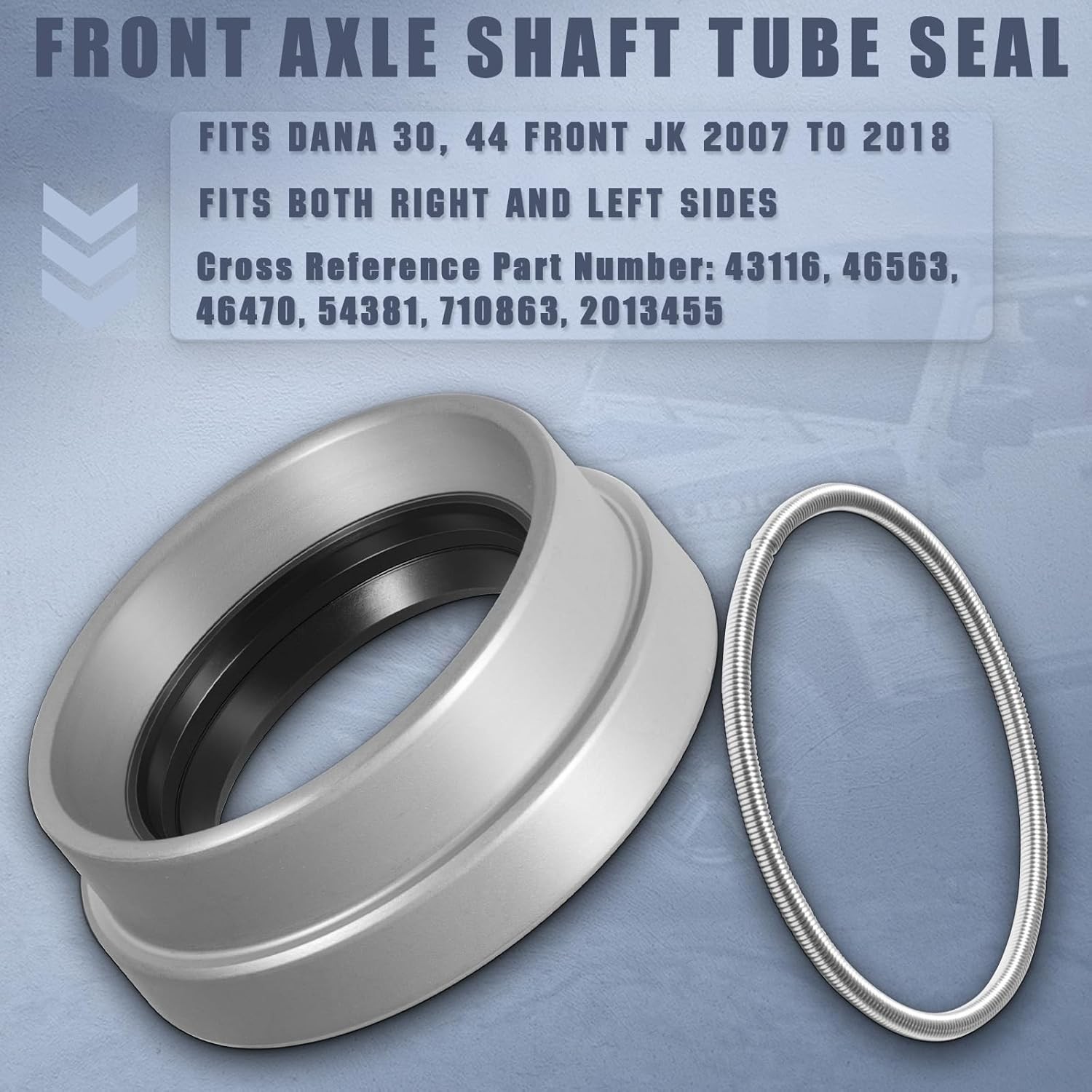 Front Axle Tube Seal for Dana 30 & 44, Fits 2007-2018 JK, Both Sides