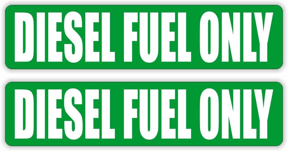 (2) Diesel Fuel Only Sticker Decal