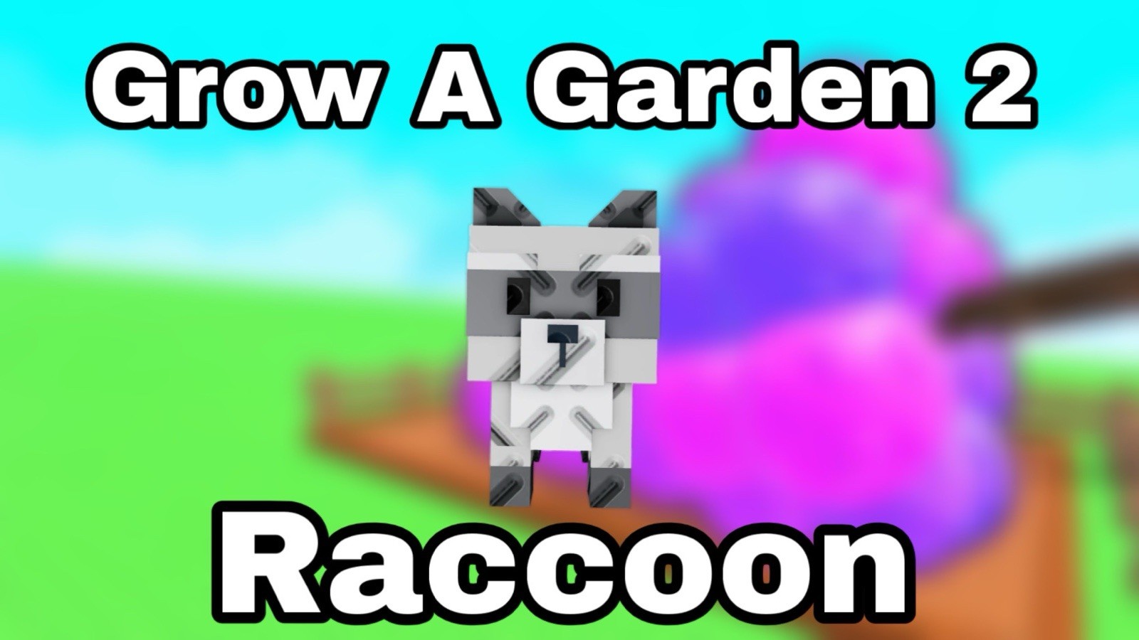 🌱Raccoon 🌱 - 🪴Grow A Garden🪴 2 | GAG2 | FAST | CHEAP