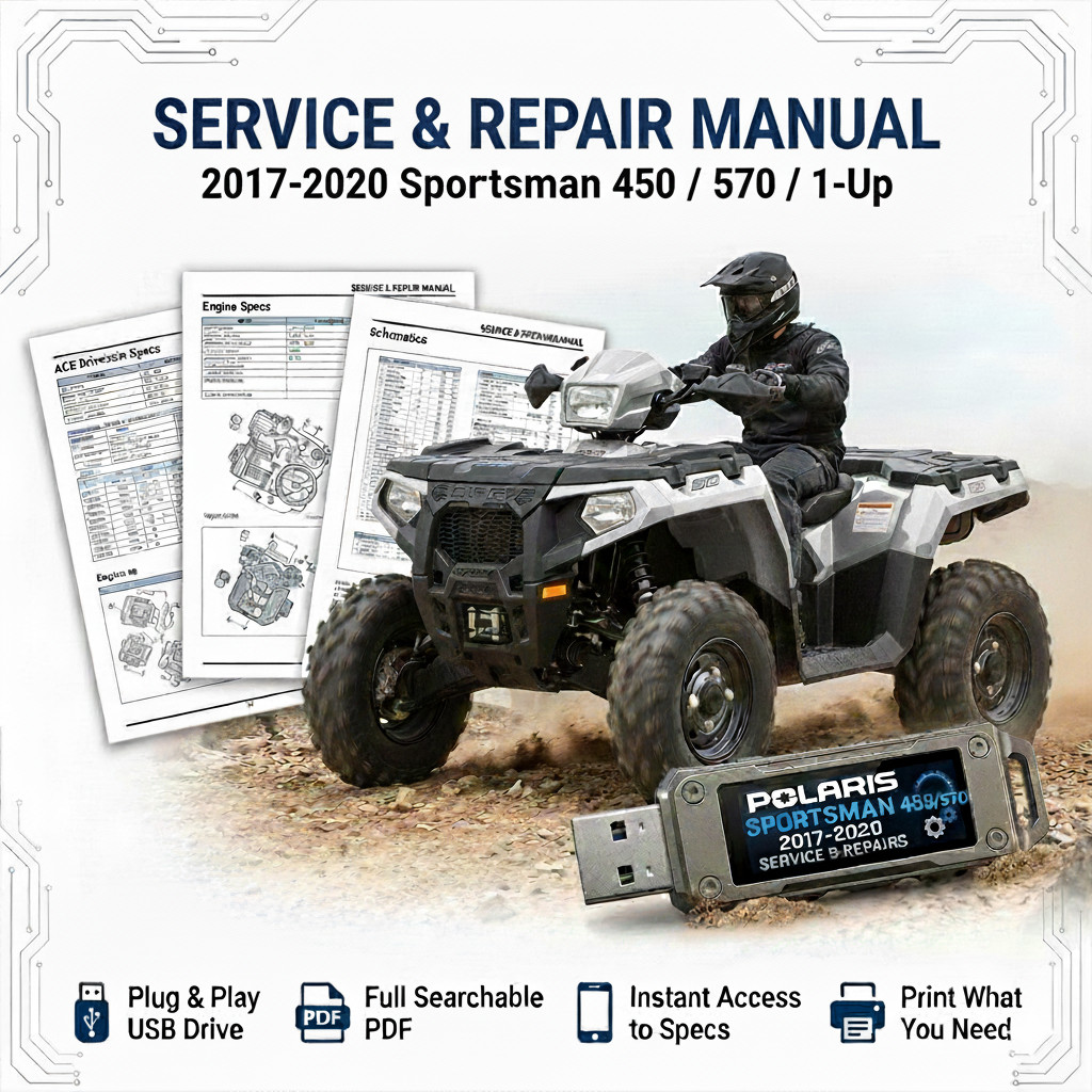 POLARIS SPORTSMAN 570 1-UP 2017 2018 2019 2020 SERVICE REPAIR SHOP MANUAL USB