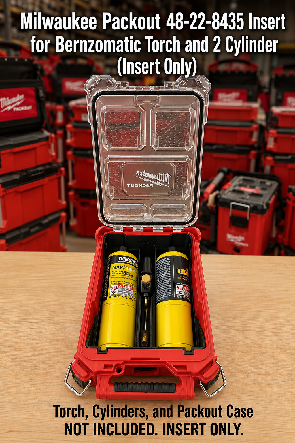 Insert Only for Bernzomatic Torch & 2 Cylinders | PACKOUT 48-22-843. Insert Only